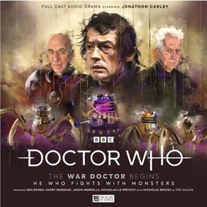 Doctor Who The War Doctor Begins He Who Fights With Monsters by Robert Valentine