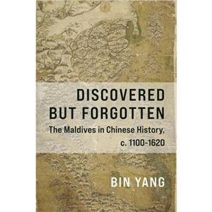 Discovered but Forgotten by Bin College of William and Mary Yang