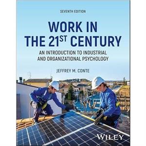 Work in the 21st Century with EEPUB Access by Jeffrey M. San Diego State University Conte