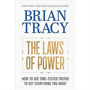 The Laws of Power by Brian Tracy