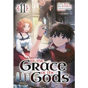 By the Grace of the Gods Manga 11 by Ririnra