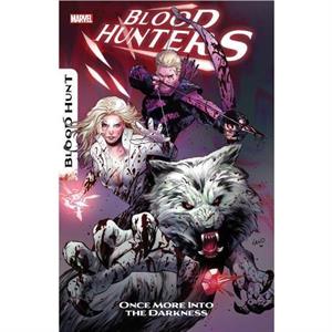 Blood Hunters by Erica Schultz