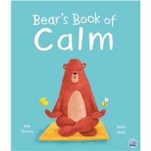 Bears Book of Calm by Seb Davey