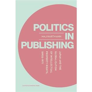 Politics in Publishing by Maj Hartmann