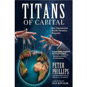 Titans of Capital by Peter Phillips