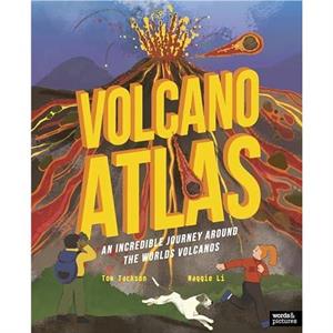 Volcano Atlas by Tom Jackson