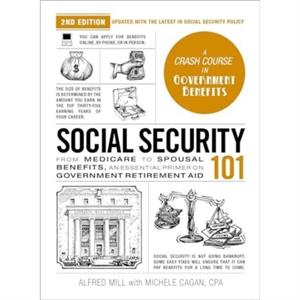 Social Security 101 2nd Edition by Alfred Mill