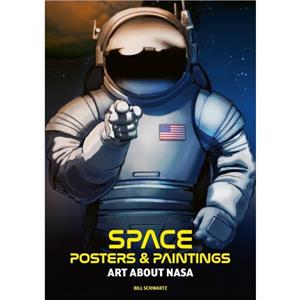 Space Posters  Paintings by Bill Schwartz