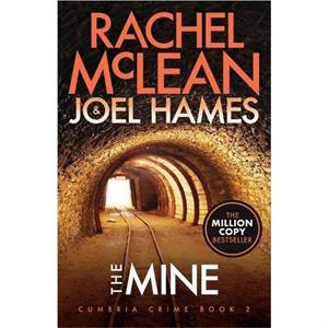 The Mine by Joel Hames