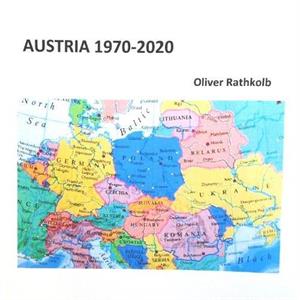 Austria 19702020 by Oliver Rathkolb