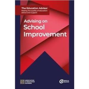 Advising on School Improvement by Association of Education Advisers