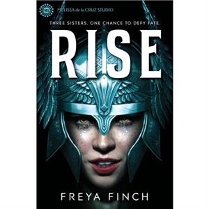 Rise by Freya Finch