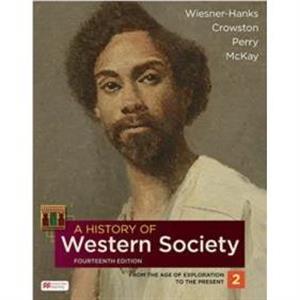 A History of Western Society Volume 2 by John McKay