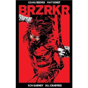 BRZRKR Deluxe Edition by Matt Kindt