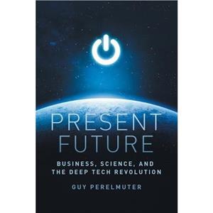 Present Future by Guy Perelmuter