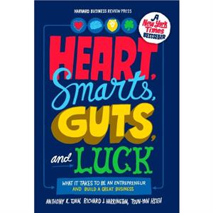 Heart Smarts Guts and Luck by TsunYan Hsieh