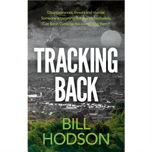 Tracking Back by Bill Hodson