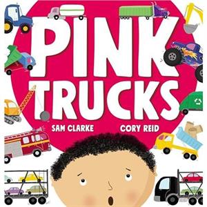 Pink Trucks by Sam Clarke