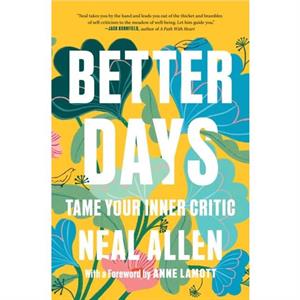 Better Days by Neal Allen