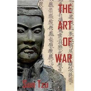 The Art of War by Tzu Sun