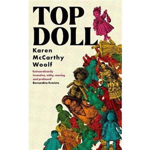 TOP DOLL by Karen McCarthy Woolf