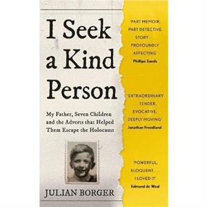 I Seek a Kind Person by Julian Borger