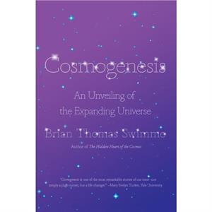 Cosmogenesis by Brian Thomas Swimme