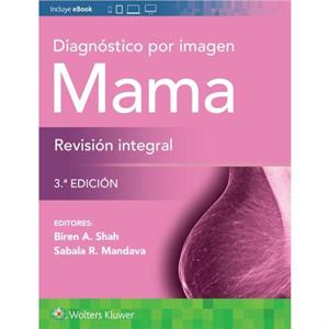 Diagnostico por imagen. Mama. Revision integral by Mandava & Sabala & MD