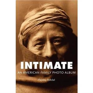 Intimate by Paisley Rekdal