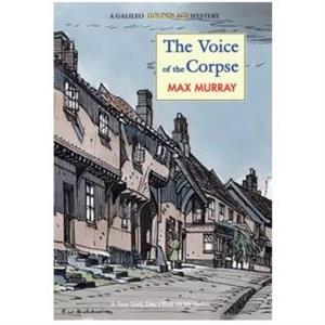 The Voice of the Corpse by Max Murray