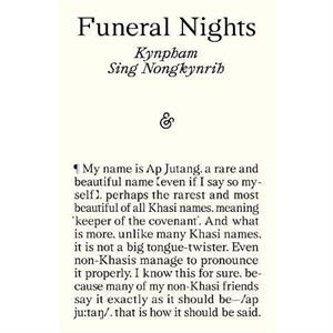 Funeral Nights by Kynpham Sing Nongkynrih