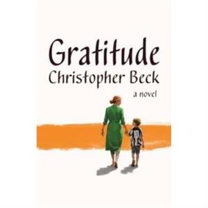 Gratitude by Christopher Beck