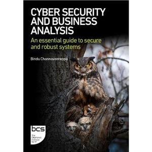 Cyber Security and Business Analysis by Bindu Channaveerappa