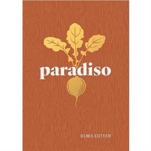 Paradiso by Denis Cotter