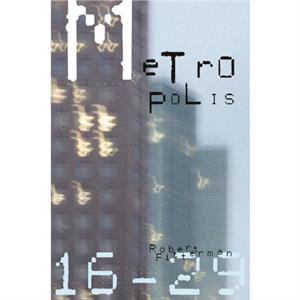 Metropolis1629 by Peter Rosei