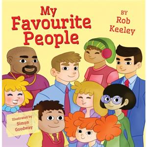 My Favourite People by Rob Keeley