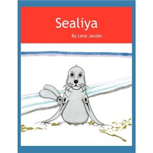 Sealiya by Squamish Nation Education Department