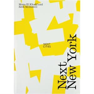 Next New York by Seth McDowell