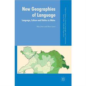 New Geographies of Language by Huw Lewis