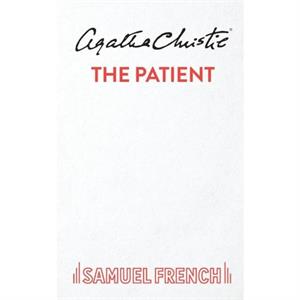 The Patient by Agatha Christie