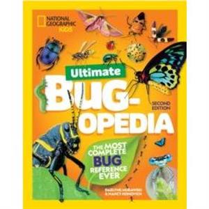 Ultimate Bugopedia 2nd Edition by Nancy Honovich