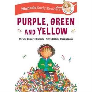 Purple Green and Yellow Early Reader by Robert Munsch