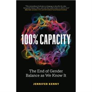 100 Capacity by Jennifer Kenny