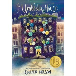 The Umbrella House by Colleen Nelson