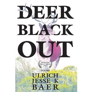 Deer Black Out by Ulrich Jesse K. Baer