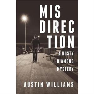 Misdirection by Austin Williams