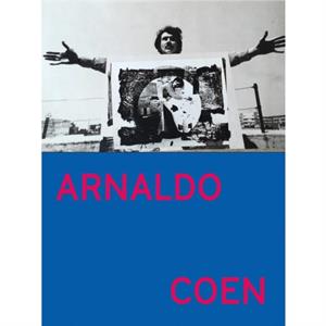 Arnaldo Coen by Arnaldo Coen