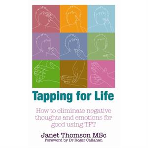 Tapping for Life by Janet Thomson