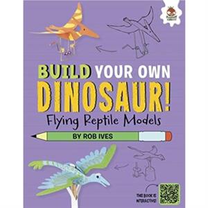 Flying Reptile Models by Rob Ives