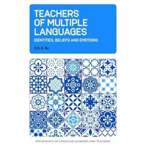 Teachers of Multiple Languages by Eric K. Ku